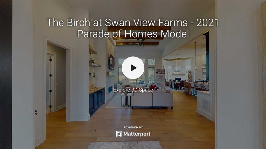 The Birch at Swan View Farms Matterport Virtual Tour Cover